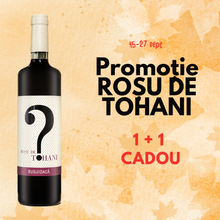 Incarcă imaginea în vizualizatorul Galerie, Rosu de Tohani 1+1 cadou
